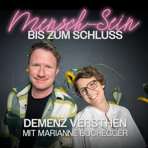 『Demenz verstehen - Mensch sein bis zum Schluss』のカバーアート
