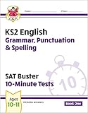  New KS2 English SAT Buster 10-Minute Tests: Grammar, Punctuation & Spelling - Book 1 (for 2022) (CGP KS2 English SATs)
