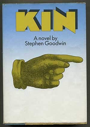 Kin: Goodwin, Stephen: 9780060116088: Amazon.com: Books