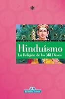 Hinduismo: La religion de los mil dioses (Religiones y cultos series) 8497646827 Book Cover