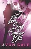  The Love Song of Sawyer Bell (Tour Dates Book 1) (English Edition)