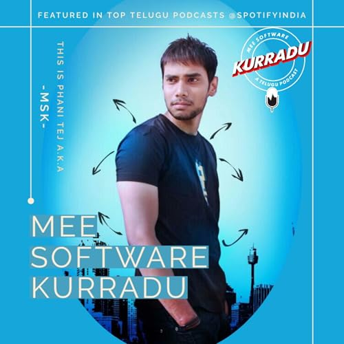 MSK (Mee Software Kurradu) Telugu Podcast cover art