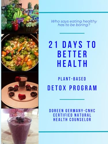 21 Days to Better Health: Detox Program