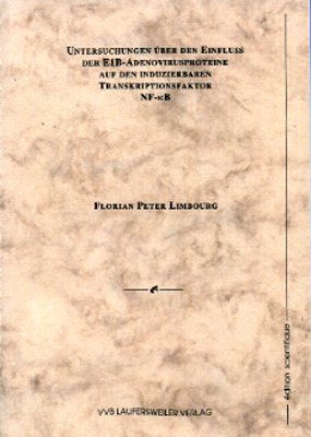 Untersuchungen über den Einfluss der E1B-Adenovirusproteine auf den induzierbaren Transkriptionsfaktor NF-kB