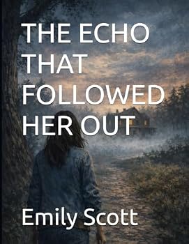 Paperback The Echo That Followed Her Out Book