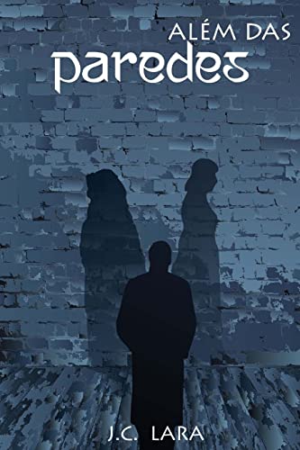 Alem das Paredes [Portuguese] 1519565631 Book Cover