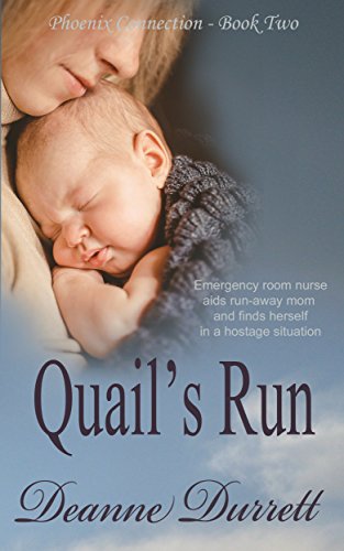 Quail's Run (The Phoenix Connection Book 2)