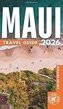 The Essential Maui: Featuring Top Attractions, Interactive Maps, Itineraries, Local Insights, and More (Full Color - Pocket Guide) (Hawaii Adventures)