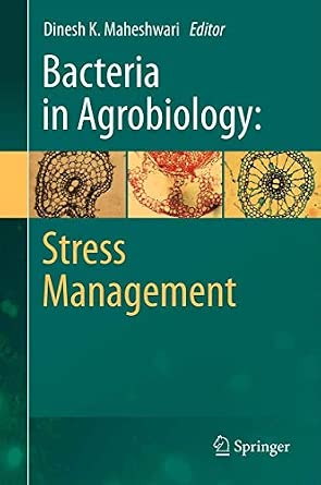 Bacteria in Agrobiology: Stress Management 2012th Edition-Wow! eBook