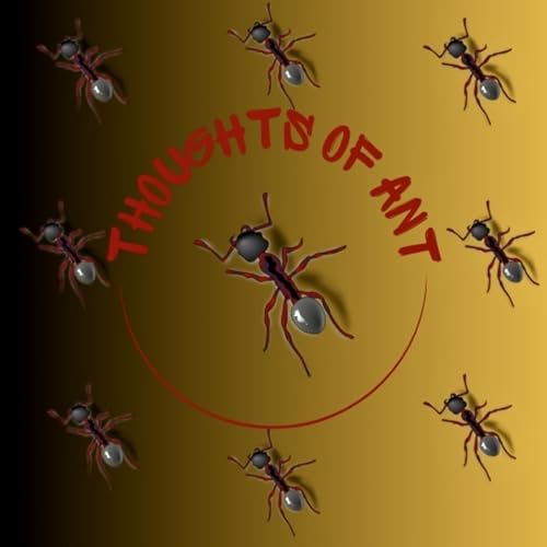 Thoughts of Ant cover art