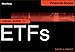 Visual Guide to ETFs (Bloomberg Financial)
