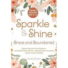 Sparkle & Shine: Brave and Boundaried Audiobook By Graceful Growth cover art