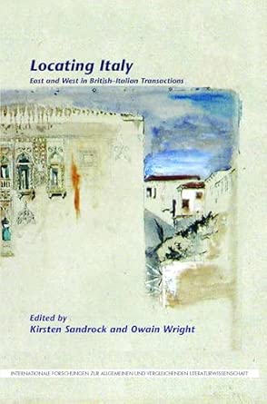 Locating Italy: East and West in British–Italian Transactions: 161 book cover