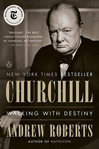 Andrew Roberts' Churchill: A Journey Through Destiny