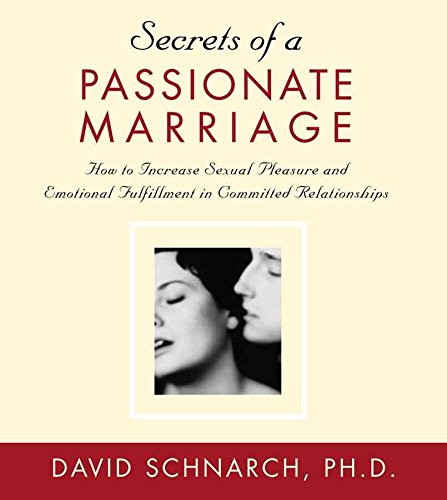 Secrets of a Passionate Marriage