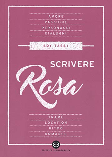 Scrivere Rosa