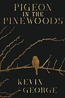 Pigeon in the Pinewoods 1980411557 Book Cover