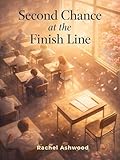 Second Chance at the Finish Line