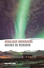 Noches de Reikiavik (Serie Negra)