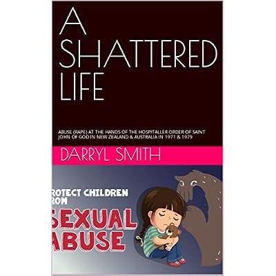 A SHATTERED LIFE