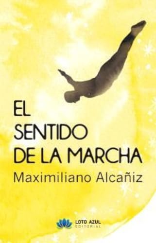 Portada de El sentido de la marcha