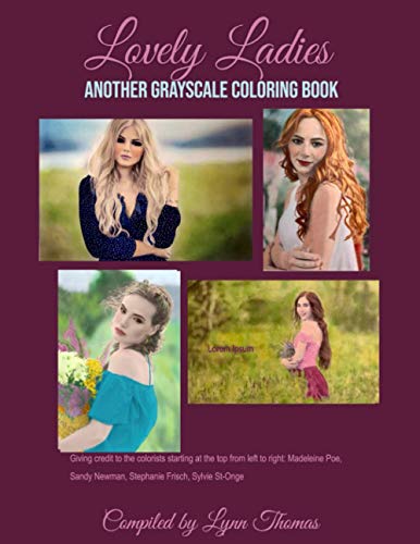 Lovely Ladies: Another Grayscale Coloring book (Lovely Ladies Portraits)