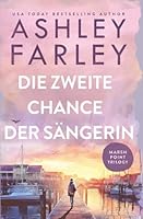 Die zweite Chance der Sängerin (Marsh-Point-Trilogie) (German Edition) 1956684808 Book Cover