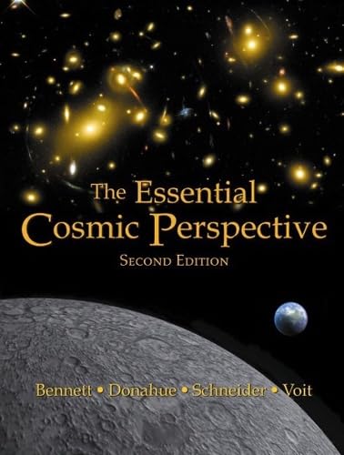 Essential Cosmic Perspective (2nd College Edition)