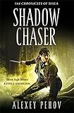 Shadow Chaser (THE CHRONICLES OF SIALA)