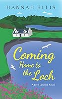 Coming Home to the Loch 1706080891 Book Cover