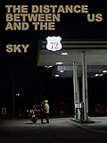 The Distance Between Us and the Sky