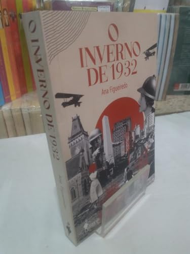 O inverno de 1932: