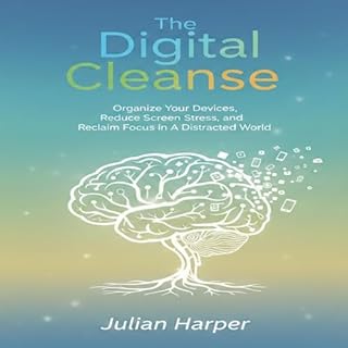 The Digital Cleanse Audiobook By Julian Harper cover art