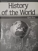 History of the World, Teacher Quiz Key #7 B002PKNDXO Book Cover