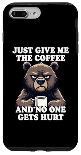 Just Give Me The Coffee And No One Gets Hurt �X�}�z�P�[�X iPhone 7 Plus/8 Plus �p