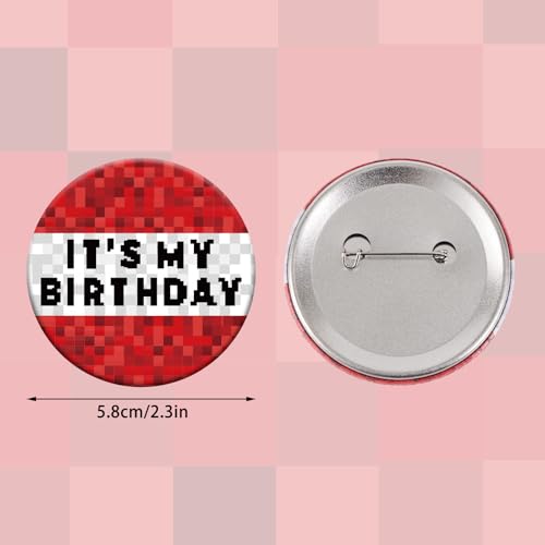 It’s My Birthday Badge Pin, 2.3in Round Happy Birthday Button in Red White Design for Boys Girls Men & Women Party Badge for Celebrations & Decorations2