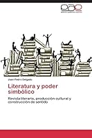 Literatura y Poder Simbolico 3844345280 Book Cover