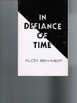 Paperback In Defiance of Time Book