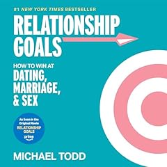 Relationship Goals Audiolibro Por Michael Todd arte de portada