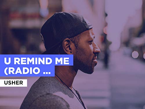 U Remind Me (Radio Version) al estilo de Usher