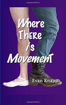 Paperback Where There is Movement Book