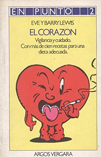 Como vigilar y cuidar el corazon