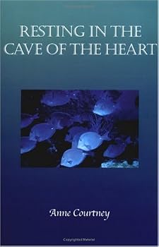 Resting in the Cave of the Heart