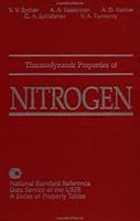 Thermodynamic Properties Of Nitrogen (National Standard Reference Data Service of the USSR : a Series of Property Tables) 0891166157 Book Cover