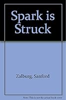 A Spark Is Struck!: Jack Hall & the Ilwu in Hawaii 0824806727 Book Cover