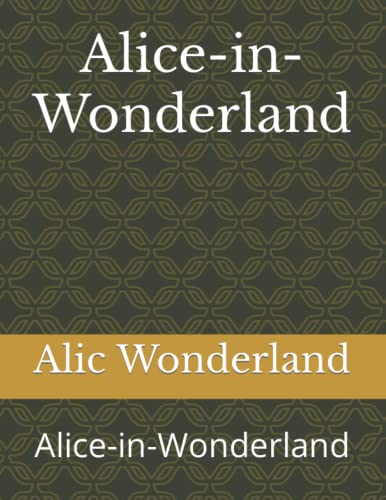 Alice-In-Wonderland: Alice-In-Wonderland