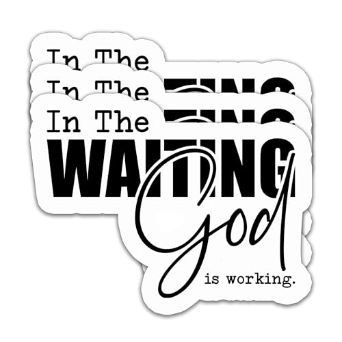 (3PCS) Christian Bible Verse Stickers – in The Waiting God is Working – Inspirational Religious Faith Waterproof Vinyl Decals for Water Bottles, Tumblers, Laptops, Scapbooks - 3'' x 2.3"