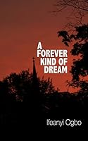A Forever Kind of Dream 0692584803 Book Cover