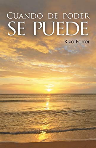 Cuando de poder se puede [Spanish] 1463397968 Book Cover