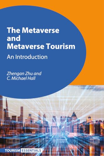 The Metaverse and Metaverse Tourism: An...